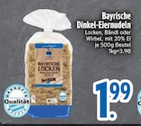 Bayrische Dinkel-Eiernudeln Angebote bei EDEKA Ravensburg für 1,99 €
