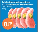 Frische Oberschalenschnitzel im V-Markt Prospekt Frische Oberschalenschnitzel von im aktuellen V-Markt Prospekt für 0,79 €