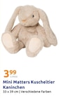 Kuscheltier Kaninchen Angebote von Mini Matters bei Action Krefeld für 3,99 €