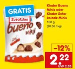 Bueno Minis oder Kinder Schokolade Minis Angebote von Kinder bei Netto Marken-Discount Kaufbeuren für 2,22 €