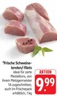 E center Filderstadt - Frische Schweine-lenden/-filets Angebot im Prospekt Frische Schweine-lenden/-filets bei E center im Filderstadt Prospekt für 9,99 €