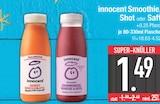 Smoothie, Shot oder Saft im EDEKA Prospekt Smoothie, Shot oder Saft von Innocent im aktuellen EDEKA Prospekt für 1,49 €