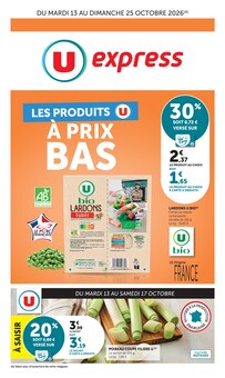 Catalogue de la semaine "LES PRODUITS U À PRIX BAS" avec 1 pages, valide du 13/10/2026 au 25/10/2026 pour Lille et alentours Prospectus de la semaine "LES PRODUITS U À PRIX BAS" avec 1 pages, valide du 13/10/2026 au 25/10/2026 pour Lille et alentours