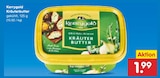 Aktuelle Butter Angebote bei Netto Marken-Discount in Paderborn Aktuelles Kräuterbutter Angebot bei Netto Marken-Discount in Paderborn ab 1,99 €