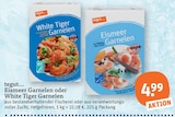 Eismeer Garnelen von tegut... im aktuellen tegut Prospekt für 4,99 €