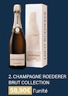 CHAMPAGNE BRUT COLLECTION - ROEDERER - Monoprix à Arnouville CHAMPAGNE BRUT COLLECTION - ROEDERER en promo chez Monoprix Arnouville à 58,90 €