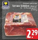Serrano-Schinken im Angebot bei E center in Oberhausen Serrano-Schinken Angebote von EDEKA Herzstücke bei E center Oberhausen für 2,29 €
