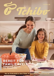 Tchibo im Supermarkt Prospekt für Rehau: "BEREIT FÜR FAMILIENZEIT", 37 Seiten, 27.08.2025 - 30.08.2025