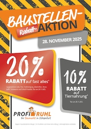 Baumärkte Prospekt von Profi Ruhl Wiesentheid Profi Ruhl Prospekt: "BAUSTELLN-RABATT-AKTION", 1 Seite, 28.11.2025 - 28.11.2025