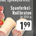 Spanferkel-Rollbraten Angebote bei E center Castrop-Rauxel für 1,99 €