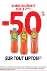 -50% remise immédiate sur le 2ème sur tout LIPTON à Intermarché Contact dans Ormes