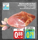 Römerbraten/Kasseler Kamm bei EDEKA im Oberthulba Prospekt für 0,79 €