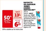 GEL FRAÎCHEUR JAMBES LÉGÈRES MENTHOL BIO - RAP PHYTO en promo chez Auchan Hypermarché GEL FRAÎCHEUR JAMBES LÉGÈRES MENTHOL BIO - RAP PHYTO dans le catalogue Auchan Hypermarché