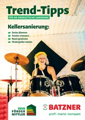 Aktueller Batzner Baustoffe Baumärkte Prospekt in Sömmerda und Umgebung, "Trend-Tipps für die energetische Sanierung" mit 12 Seiten, 30.04.2026 - 09.05.2026