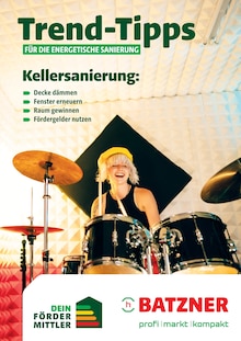 Batzner Baustoffe Prospekt Trend-Tipps für die energetische Sanierung mit 12 Seiten