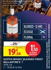 Intermarché Express Saint-Maur-des-Fossés - Promo Scotch Whisky Blended Finest Promo Scotch Whisky Blended Finest à 19,56 € dans le catalogue Intermarché Express à Saint-Maur-des-Fossés