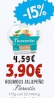 Promo Houmous Jalapeño à 3,90 € dans le catalogue Naturalia à Villeneuve-Loubet