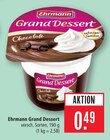 Grand Dessert Angebote von Ehrmann bei Marktkauf Ulm für 0,49 €