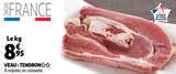 VEAU : TENDRON à Auchan dans Strasbourg VEAU : TENDRON à Auchan dans Strasbourg