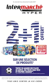 Prospectus Supermarchés Intermarché en cours à Orgon et alentours, "2+1 OFFERT SUR UNE SÉLECTION DE PRODUITS", 40 pages, 16/07/2025 - 27/07/2025 Catalogue Supermarchés Intermarché en cours à Orgon et alentours, "2+1 OFFERT SUR UNE SÉLECTION DE PRODUITS", 40 pages, 16/07/2025 - 27/07/2025
