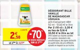 Déodorant Bille Vanille de Madagascar - Ushuaïa - Intermarché Super à Colmar Déodorant Bille Vanille de Madagascar - Ushuaïa en promo chez Intermarché Super Colmar à 0,77 €