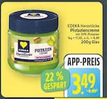 Pistaziencreme im Angebot bei E center in Berlin Pistaziencreme Angebote von EDEKA Herzstücke bei E center Berlin für 3,49 €