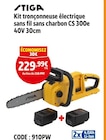 Screwfix Mondeville - Promo Kit tronçonneuse électrique sans fil sans charbon CS 300e 40V 30cm Promo Kit tronçonneuse électrique sans fil sans charbon CS 300e 40V 30cm à 229,99 € dans le catalogue Screwfix à Mondeville