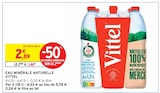 Eau Minérale Naturelle - Vittel en promo chez Intermarché Boulogne-Billancourt à 1,44 €