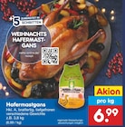 Hafermastgans im Angebot bei Netto Marken-Discount in Gifhorn Hafermastgans Angebote bei Netto Marken-Discount Gifhorn für 6,99 €
