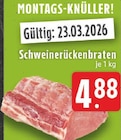 Schweinerückenbraten Angebote bei EDEKA Koblenz für 4,88 €