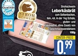 Leberkäsbrät von Strohschwein im aktuellen EDEKA Prospekt für 0,99 €