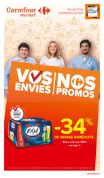 Catalogue Carrefour Market à La Fontonne, avec 14 pages Prospectus Carrefour Market à La Fontonne, "Vos envies | Nos promos", 14 pages, 31/05/2022 - 12/06/2022