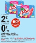 Sorbet pêche pomme framboise - OASIS en promo à 0,99 € chez E.Leclerc Sorbet pêche pomme framboise - OASIS dans le catalogue E.Leclerc