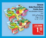 Robby MonsterBacke Früchte-Quark Angebote von Ehrmann bei Marktkauf Plauen für 1,11 €