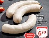 Grillbratwurst im Angebot bei GLOBUS in Krefeld Grillbratwurst Angebote von GLOBUS bei GLOBUS Krefeld für 6,90 €