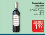 Tempranillo im Angebot bei Marktkauf in Schweinfurt Tempranillo Angebote von Finca de la Vega bei Marktkauf Schweinfurt für 1,99 €