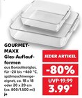 Glas-Auflaufformen im Angebot bei Kaufland in Ansbach Glas-Auflaufformen Angebote von GOURMET-MAXX bei Kaufland Ansbach für 3,99 €