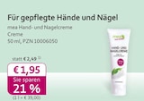mea - meine apotheke - Hand- und Nagelcreme Angebot im Prospekt Hand- und Nagelcreme bei mea - meine apotheke im Prospekt "" für 1,95 €