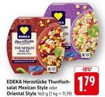 EDEKA Stegen - Herzstücke Thunfischsalat Mexican Style Angebot im Prospekt Herzstücke Thunfischsalat Mexican Style bei EDEKA im Stegen Prospekt für 1,79 €