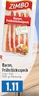 Bacon, Frühstücksspeck bei EDEKA im Wettenberg Prospekt für 1,11 €