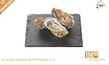 Huîtres creuses de Normandie n° 2 en promo chez Monoprix Le Cannet à 19,99 €