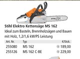 Aktuelles Elektro Kettensäge MS 162 oder MS 162 C-BE Angebot bei Holz Possling in Berlin ab 189,00 €