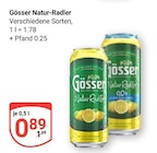 Natur-Radler im Angebot bei GLOBUS in Bad Homburg Natur-Radler Angebote von Gösser bei GLOBUS Bad Homburg für 0,89 €