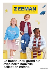 Catalogue Mode à bas prix Zeeman en cours à Mantes-la-Ville et alentours, "Le bonheur au grand air avec notre nouvelle collection enfant.", 31 pages, 09/08/2025 - 22/08/2025