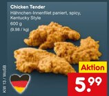 Aktuelles Chicken Tender Angebot bei Netto Marken-Discount in Mannheim ab 5,99 €