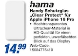 Handy Schutzglas "Clear Protect" für Apple iPhone 16 Pro Angebote von hama bei expert Braunschweig für 14,99 €