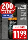 Olivenöl Angebote von Gaea bei EDEKA Mülheim für 11,99 €