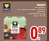 Aktuelle Tomaten Angebote bei EDEKA in Augsburg Aktuelles Tomaten fein passiert Angebot bei EDEKA in Augsburg ab 0,89 €