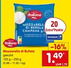 Aktuelle Käse Angebote bei Netto Marken-Discount in Heilbronn Aktuelles Mozzarella di Bufala Angebot bei Netto Marken-Discount in Heilbronn ab 1,49 €