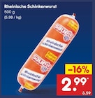 Rheinische Schinkenwurst im Angebot bei Netto Marken-Discount in Moers Rheinische Schinkenwurst Angebote bei Netto Marken-Discount Moers für 2,99 €
